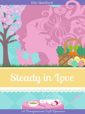 cover image of Steady in Love